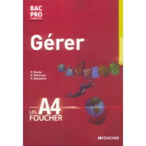 Terminale Pro Commerce , Gerer - P Roche , D Marechal , P Rousselle