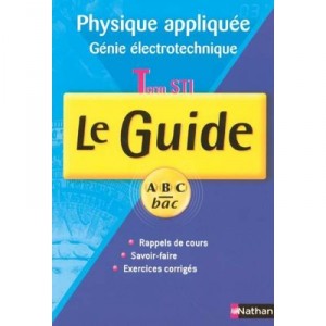 Terminale Sti, Physique Appliquee , Terminale Sti , Genie Electrotechnique - Collectif