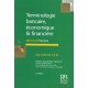 Terminologie Bancaire, Economique Et Financiere. Allemand-francais - Jean-michel Cicile