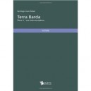 Terra Barda T.1 , Les Indo-europeens - Juan-galan Santiago