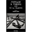 Terrain A Vendre Sur Re La Blanche - Robert Bene