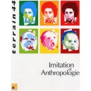 Terrain T.44 , Imitation Et Anthropologie - Collectif