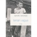 Terrain Vague - Sandro Veronesi
