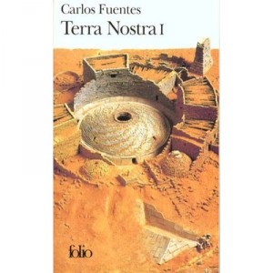 Terra Nostra T.1 - Carlos Fuentes