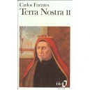 Terra Nostra T.2 - Carlos Fuentes