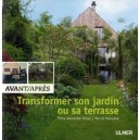 Transformer Son Petit Jardin Ou Sa Terrasse - Patrick Mioulane , Pierre-alexandre Risser