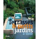 Terrasses  Petits Jardins A Vivre - Joe Swift