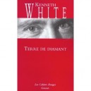 Terre De Diamant - Kenneth White
