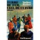Terre De Fer, Ciel De Cuivre - Yachar Kemal