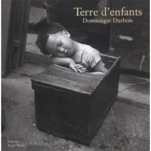 Terre D'enfants - Dominique Darbois