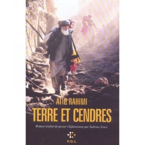 Terre Et Cendres - Atiq Rahimi
