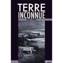 Terre Inconnue - Fabrice Guillet