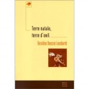 Terre Natale, Terre D'exil - Dousset-leenhardt