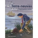 Terre-neuvas , L'impitoyable Metier , Recit D'un Jeune Mousse - Pascal Bresson