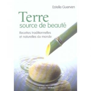 Terre Source De Beaute - Estelle Guerven