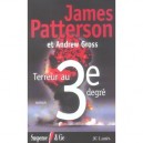 Terreur Au Troisieme Degre - James Patterson , Andrew Gross