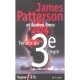Terreur Au Troisieme Degre - James Patterson , Andrew Gross