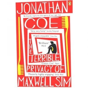 Terrible Privacy Of Maxwell Sim, The - Jonathan Coe