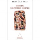 Territoire Et Population , Essai De Geometrie Sociale - Herve Le Bras