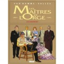 Les Maitres De L'orge T.8 , Les Steenfort - Jean Van Hamme , Valles