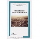 Territoires Et Action Sociale - Brigitte Bouquet , Benedicte Madelin , Patrick Nivolle