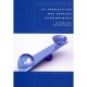 La Production Des Espaces Economiques Tomes 2 Nouvelle Edition Entierement Refondue - Christian Vandermotten