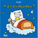 T'es Ou Doudou ? - Muzo