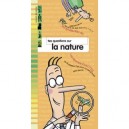 Tes Questions Sur La Nature , Zak Et Loufok - Collectif