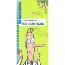 Tes Questions Sur Les Sciences - Collectif