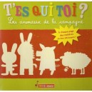 T'es Qui Toi ? , Les Animaux De La Campagne - Guittet Maryse