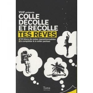 Colle, Decolle Et Recolle, Tes Reves - Elodie Chaillous
