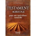 Testament Agricole , Pour Une Agriculture Naturelle - Albert Howard