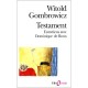 Testament , Entretiens Avec Dominique Roux - Witold Gombrowicz