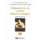 Testaments De Vie Et Autres Directives Anticipees - Englert...
