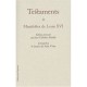 Testaments Et Manifestes De Louis Xvi - Jean-christian Petitfils