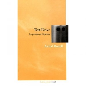 Test Drive - Avital Ronell