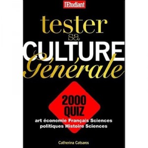 Tester Sa Culture Generale - Catherina Catsaros
