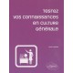 Testez Vos Connaissances En Culture Generale (edition 2010) - Jean Lambert