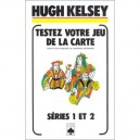 Test Notre Jeu Carte 1/2 - Hugh Kelsey