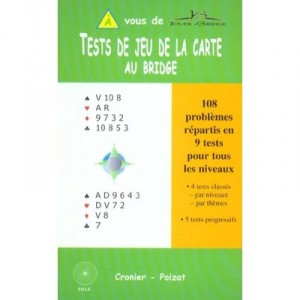 Tests De Cartes Au Bridge - Collectif