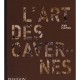 L'art Des Cavernes - Jean Clottes