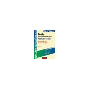 Tests Psychotechniques , Aptitude Verbale , Tous Types De Tests, Classiques Et Imprevus - Benoit Priet