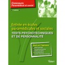 Tests Psychotechniques Et De Personnalite (4e Edition) - Ghyslaine Benoist