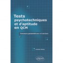 Tests Psychotechniques Et D'aptitude En Qcm , Concours Paramedicaux Et Sociaux - Luciano Gossy