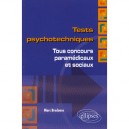 Tests Psychotechniques , Tous Concours Paramedicaux Et Sociaux - Marc Bredonse