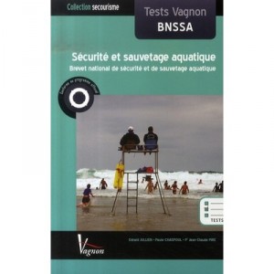 Tests Vagnon Bnssa , Securite Et Sauvetage Aquatique - Pire