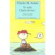 Te Voila, Charlie Brown ! - Charles Schulz
