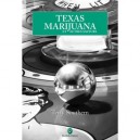 Texas, Marijuana Et Autres Saveurs - Terry Southern