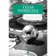 Texas, Marijuana Et Autres Saveurs - Terry Southern