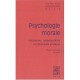 Textes Cles De Psychologie Morale - Collectif